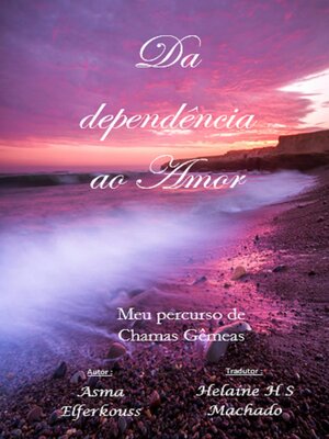 cover image of Da dependência ao Amor